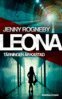 Jenny Rogneby - Leona. Tärningen är kastad, E-bok