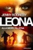 Jenny Rogneby - Leona. Alla medel tillåtna, E-bok