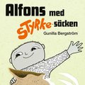 Alfons med styrke-s�cken
