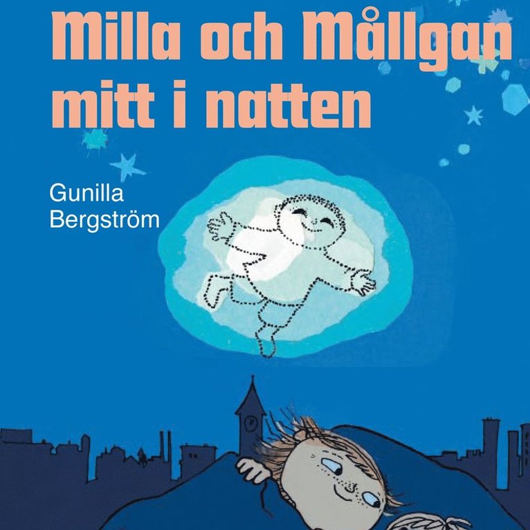Gunilla Bergström - Milla och Mållgan mitt i natten, Ljudbok