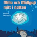 Milla och Mllgan mitt i natten
