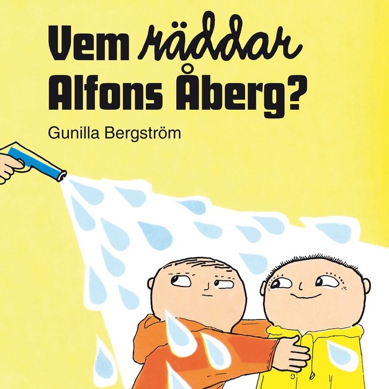 Gunilla Bergström - Vem räddar Alfons Åberg?, Ljudbok