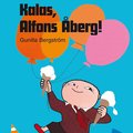 Kalas, Alfons berg!