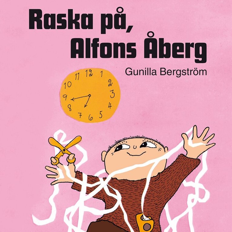 Gunilla Bergström - Raska på, Alfons Åberg!, Ljudbok