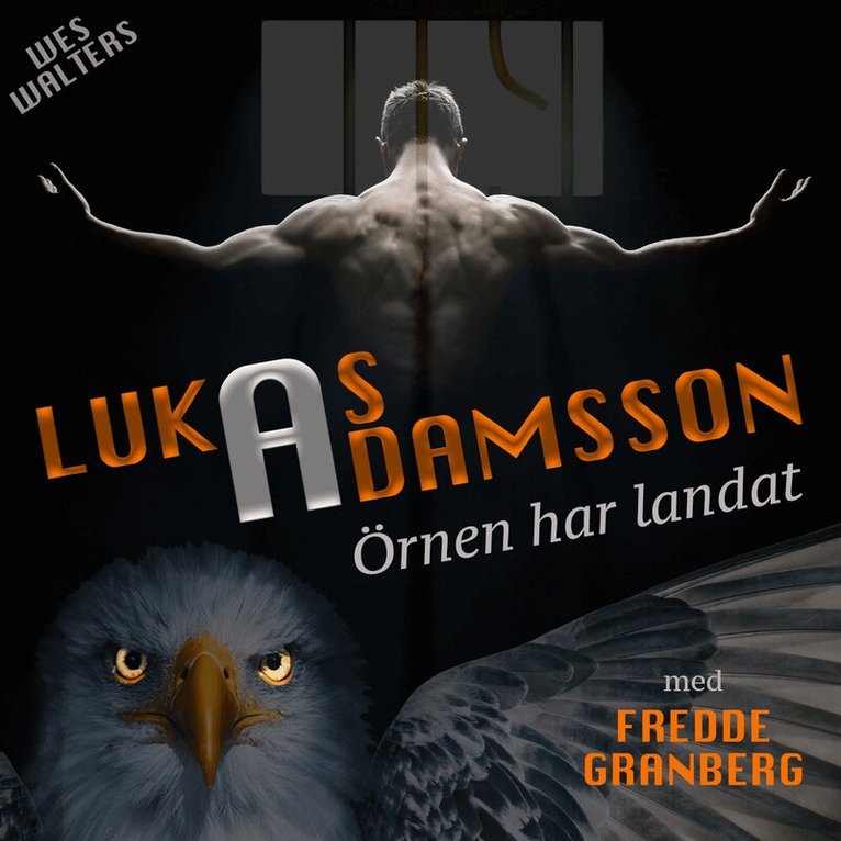 Lukas Adamsson - Örnen har landat, Ljudbok