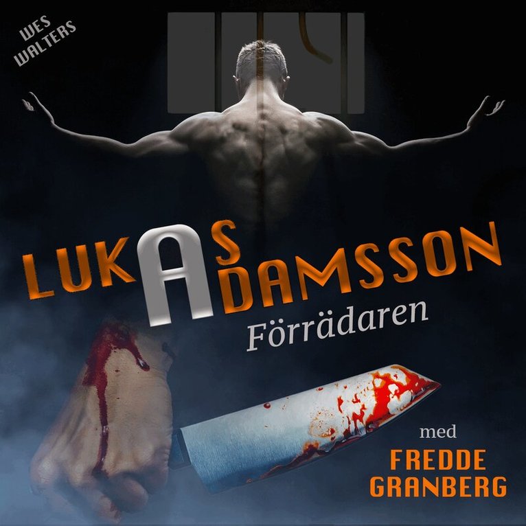 Lukas Adamsson - Förrädaren, Ljudbok