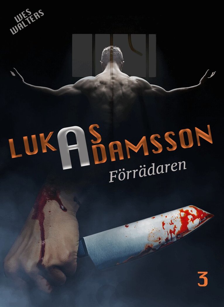 Lukas Adamsson - Förrädaren, E-bok