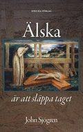 lska r att slppa taget: Barn och frldraskap i Bibel och litteratur