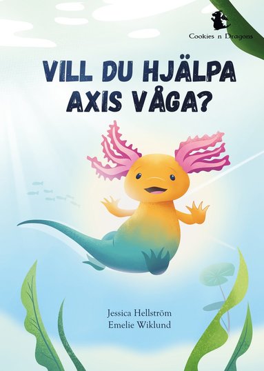 Jessica Hellström Vill du hjälpa Axis våga?