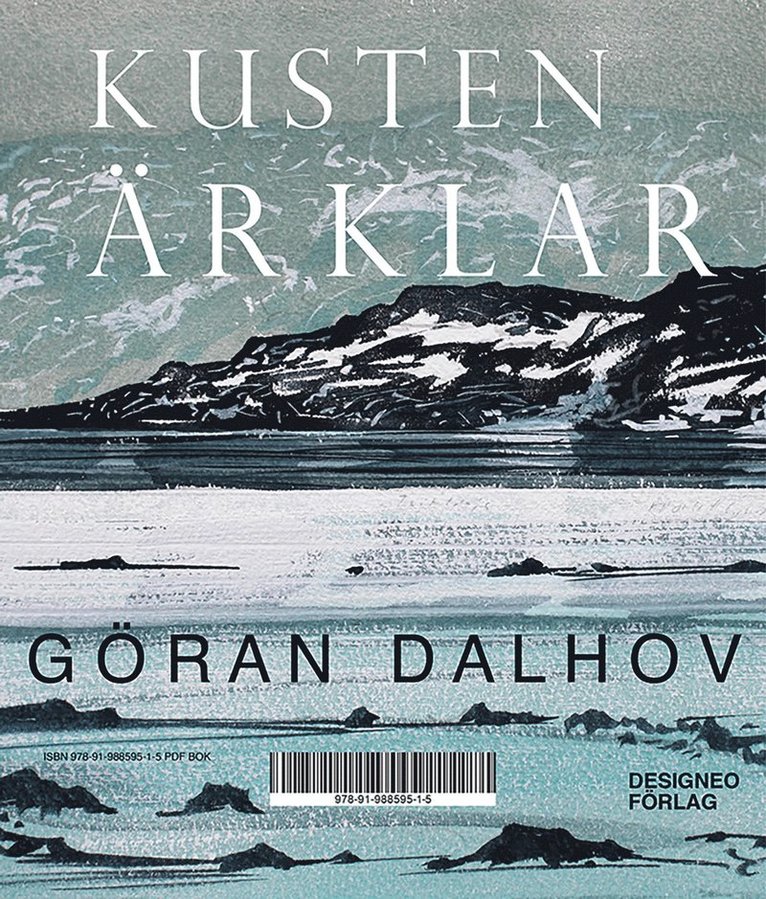 Göran Dalhov - Kusten är klar - PDF, E-bok