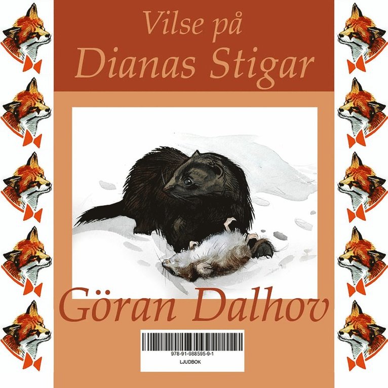 Göran Dalhov - Vilse på Dianas Stigar, Ljudbok
