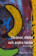 Skrnor, dikter och andra texter