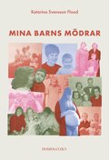 Mina barns mdrar