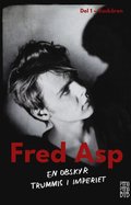 Fred Asp - en obskyr trummis i Imperiet