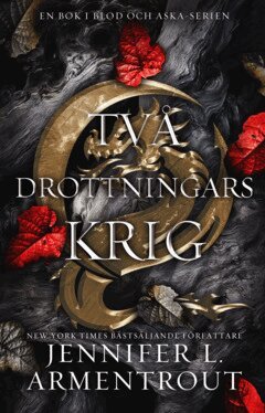 Jennifer L. Armentrout - Två drottningars krig, E-bok