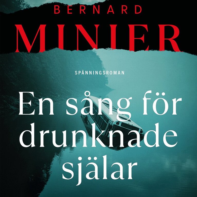 Bernard Minier - En sång för drunknade själar, Ljudbok