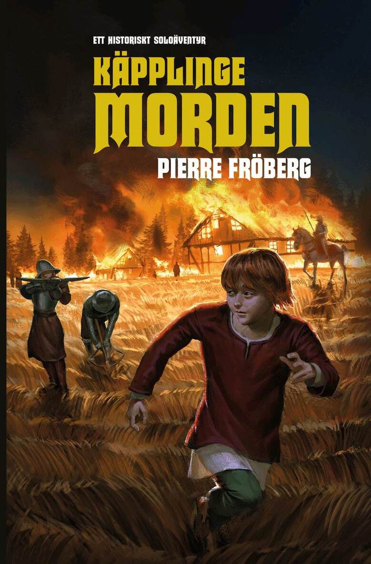 Pierre Fröberg - Käpplingemorden, Inbunden