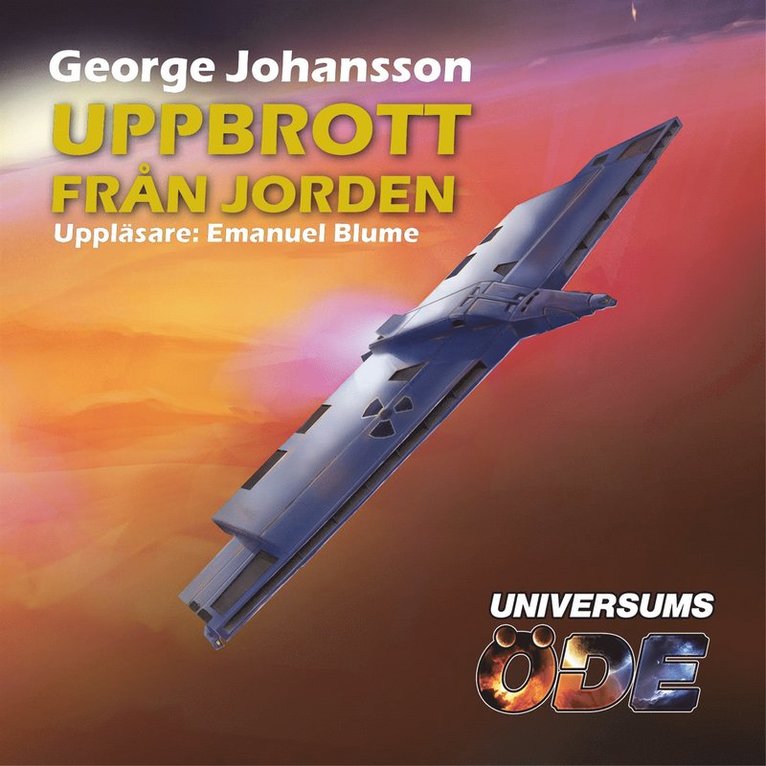 George Johansson - Uppbrott från Jorden, Ljudbok