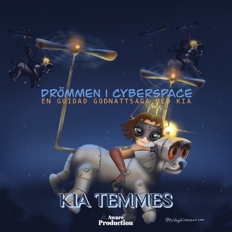 Kia Temmes - Drömmen i cyberspace, en guidad godnattsaga, Ljudbok
