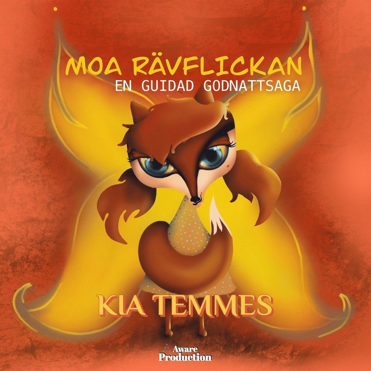 Kia Temmes - Moa rävflickan, en guidad godnattsaga, Ljudbok