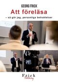 Att f�rel�sa : s� g�r jag, personliga betraktelser