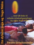 En dybere yoga og Yoga Nidra : med QR-links til vejledte dybdeafspændinger fra Oplev Yoga Nidra