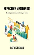 Effective Mentoring