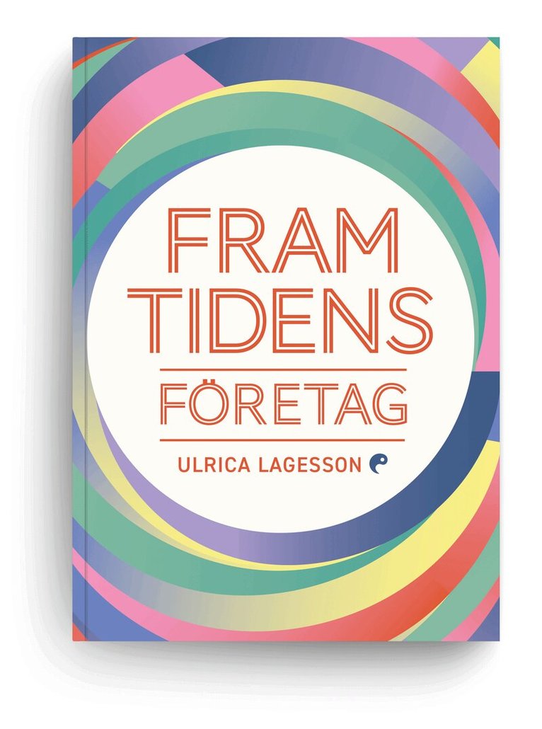Ulrica Lagesson - Framtidens företag, Häftad