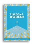 Rikedomskoden! : frndra ditt liv genom att frndra din energi