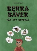 Berra B�ver f�r ett uppdrag