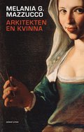 Arkitekten : en kvinna