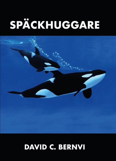 David C. Bernvi - Späckhuggare, Kartonnage
