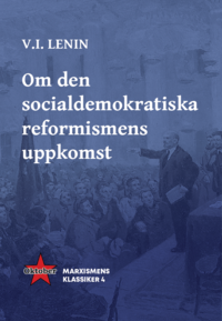 Om den socialdemokratiska reformismens uppkomst