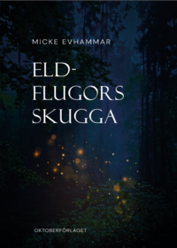 Eldflugors skugga
