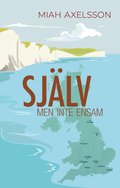 Sjlv : men inte ensam