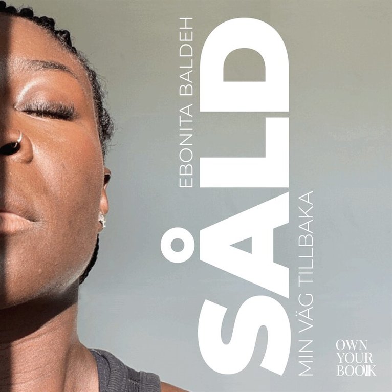 Ebonita Baldeh - Såld min väg tillbaka, Ljudbok