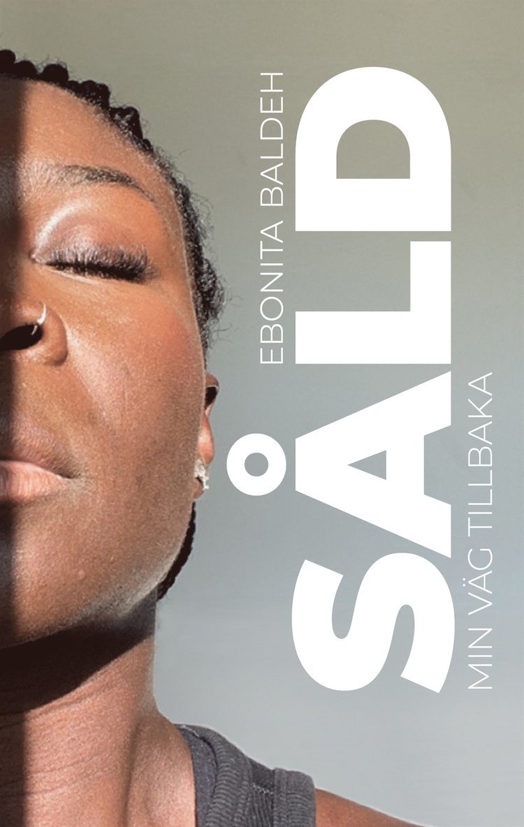 Ebonita Baldeh - Såld min väg tillbaka, E-bok