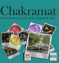 Kikki Cannervik - Chakramat : fenixhälsans recept för fysisk och psykisk hälsa, Inbunden