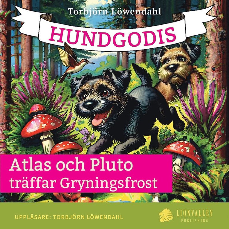 Torbjörn Löwendahl - Atlas och Pluto träffar Gryningsfrost, Ljudbok