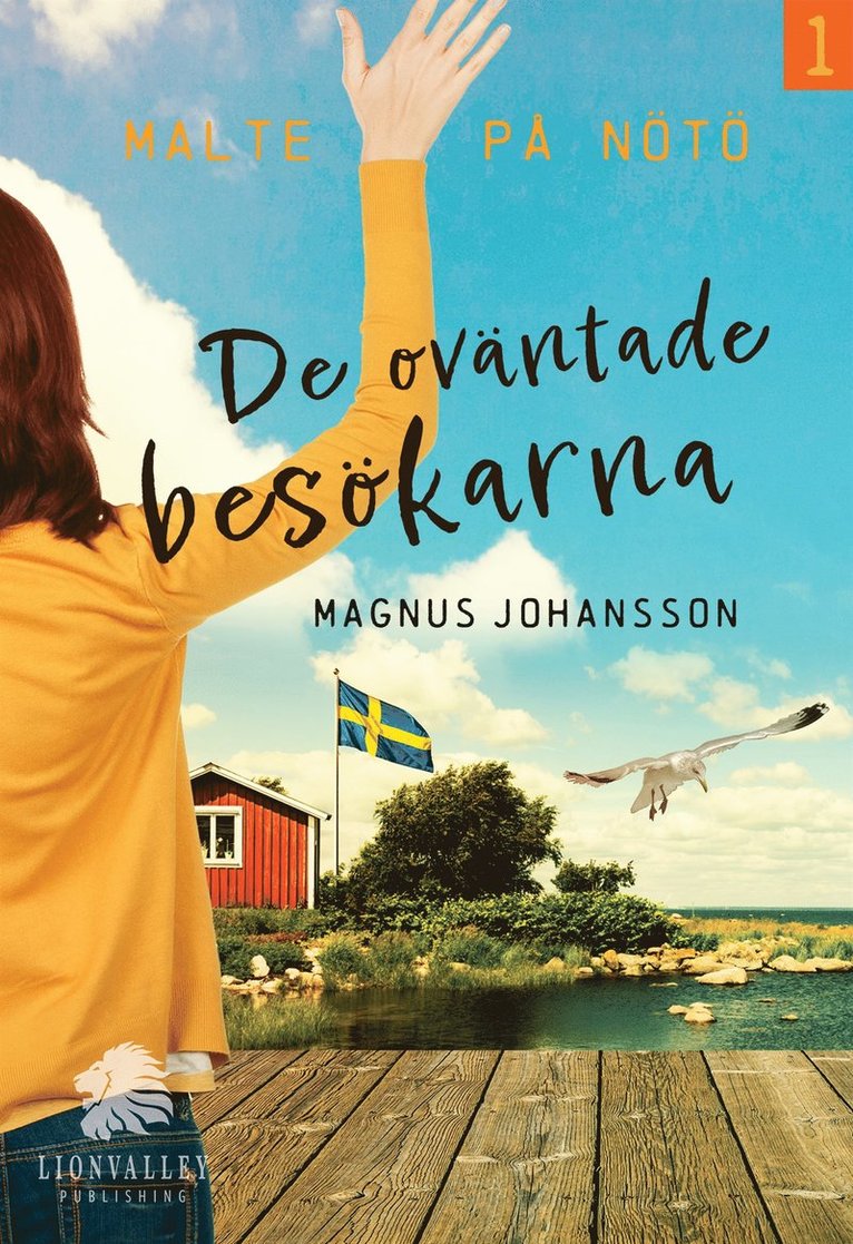 Magnus Johansson - De oväntade besökarna, E-bok
