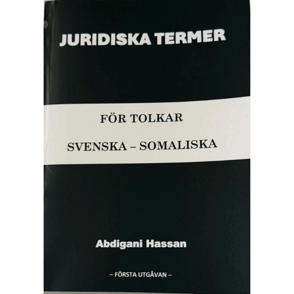 Hassan Abdigani - Juridiska termer : för tolkar, Inbunden