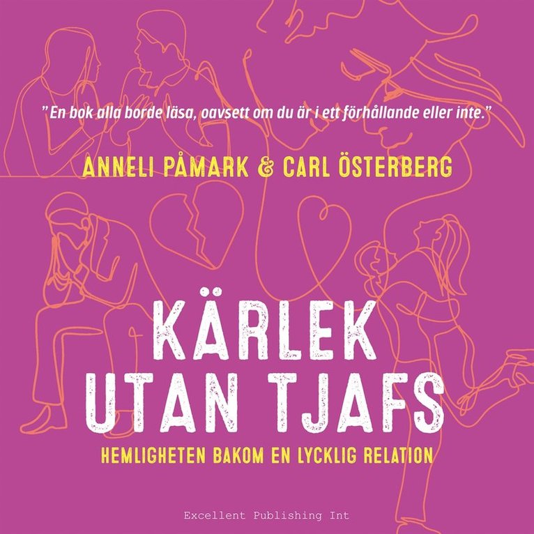Anneli Påmark, Carl Österberg, Anna von Friesen - Kärlek utan tjafs : hemligheten bakom en lycklig relation, Ljudbok