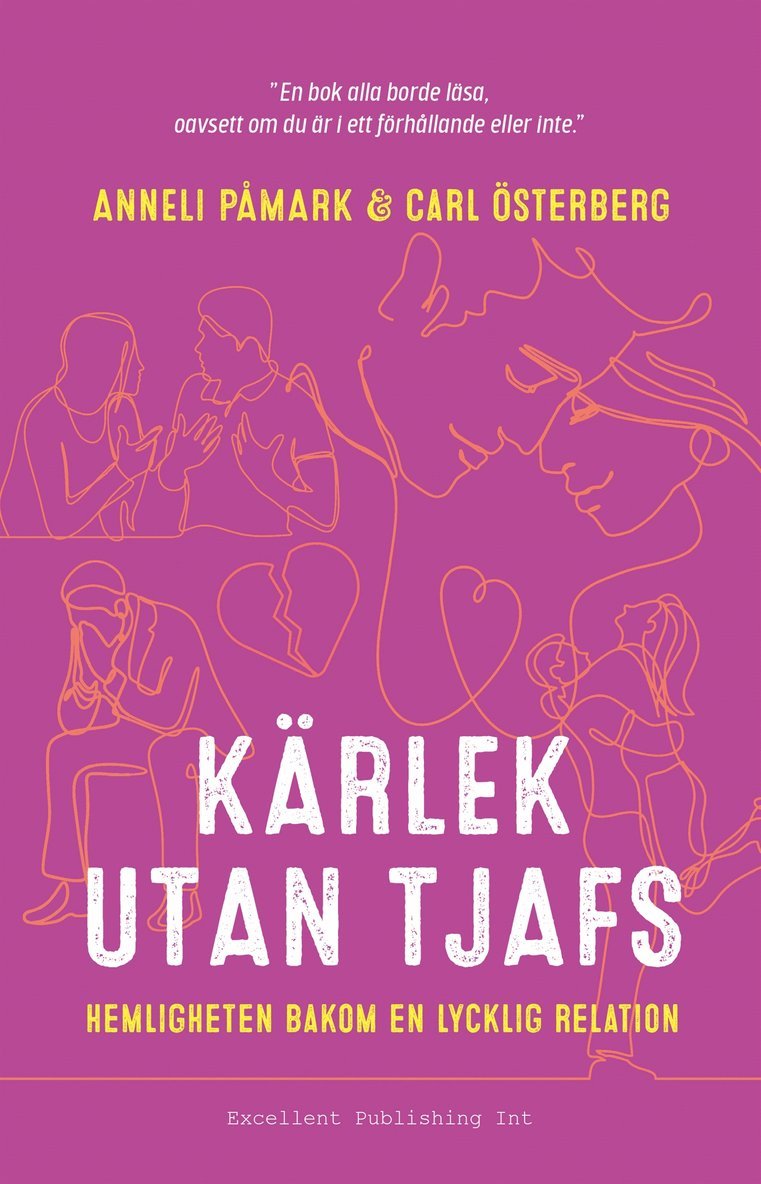 Anneli Påmark, Carl Österberg - Kärlek utan tjafs : hemligheten bakom en lycklig relation, E-bok