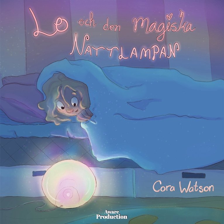 Cora Watson - Lo och den magiska nattlampan, Ljudbok