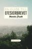 Martin Fredh - En guide till Efesierbrevet - Bibelguiden, E-bok