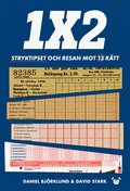 1X2 : stryktipset och resan mot 13 rätt