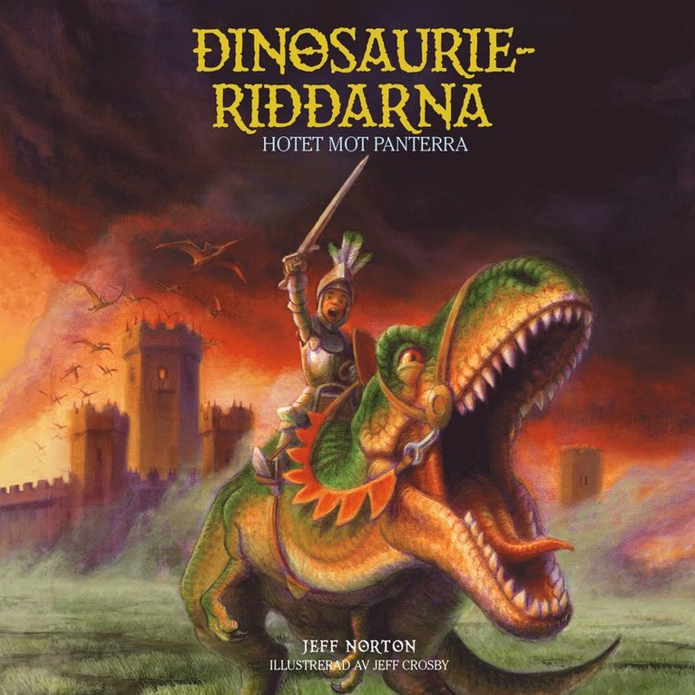 Jeff Norton - Dinosaurieriddarna - Hotet mot Panterra, Ljudbok