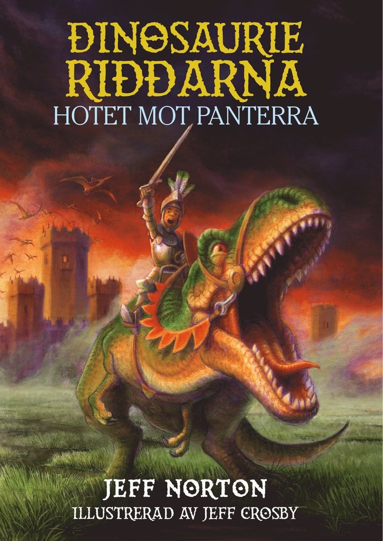 Jeff Norton - Dinosaurieriddarna - Hotet mot Panterra, E-bok