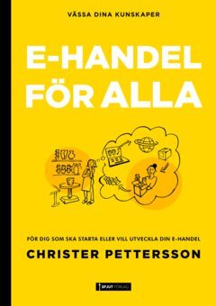 Christer Pettersson - E-handel för alla, E-bok