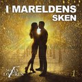 I mareldens sken : Del 1
